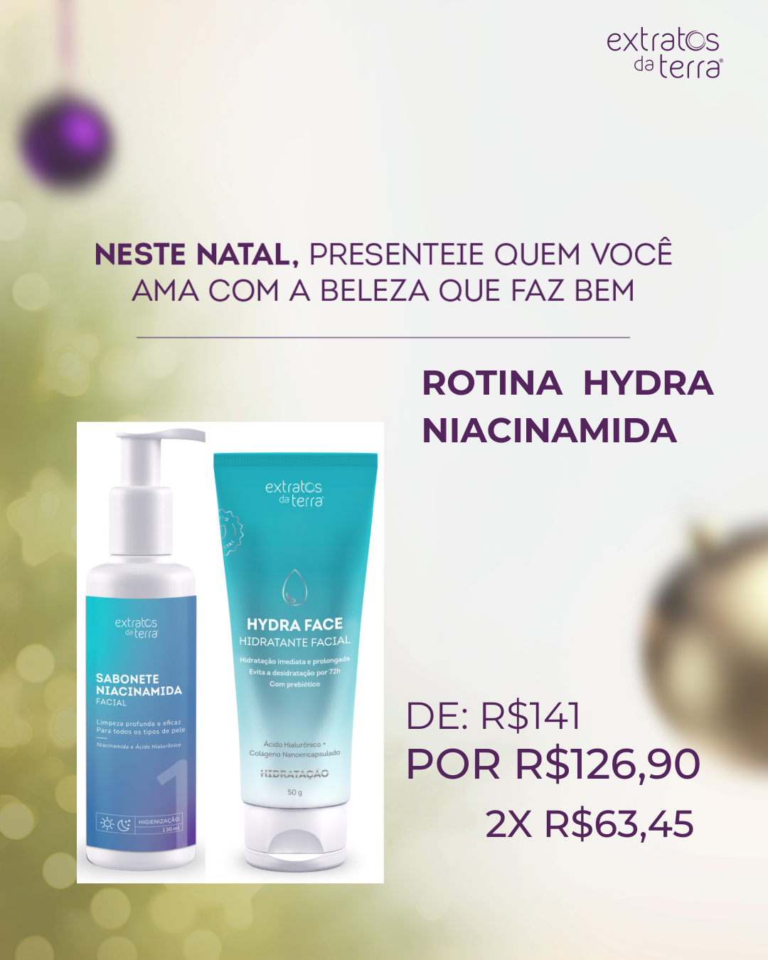 Rotina Hydra Niacinamida